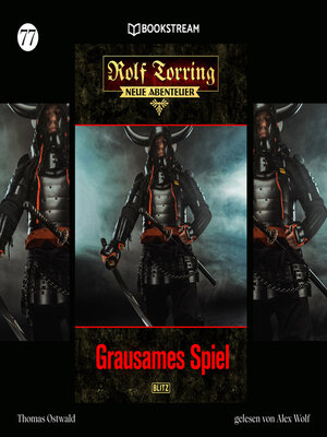 cover image of Grausames Spiel--Rolf Torring--Neue Abenteuer, Folge 77